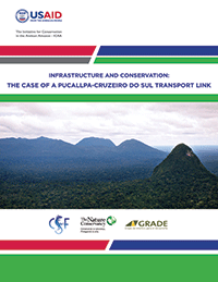 Infrastructure and conservation pucallpa-cruzeiro do sul transportation link