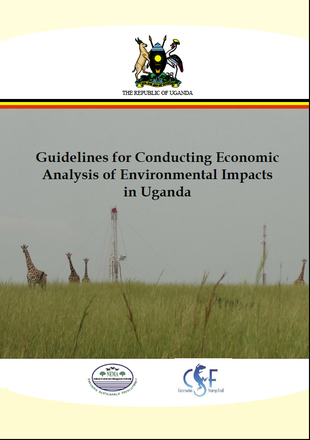 Guidelines for Conducting Economic Analysis of Environmental Impacts in Uganda 