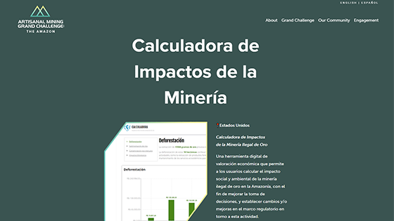 Espacio de la Calculadora de Impactos de la Minería Ilegal de Oro en “El Gran Reto de la Minería Artesanal: La Amazonía”