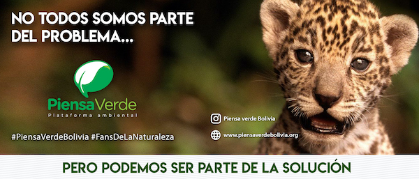 piensa verde Bolivia conservation finance